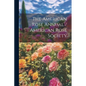 The American Rose Annual / American Rose Society - Paperback