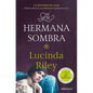 La Hermana Sombra / The Shadow Sister - Paperback