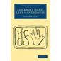 The Right Hand: Left-Handedness - Paperback