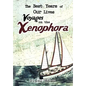 The Best Years of Our Lives Voyages on the Xenophora - Hardcover