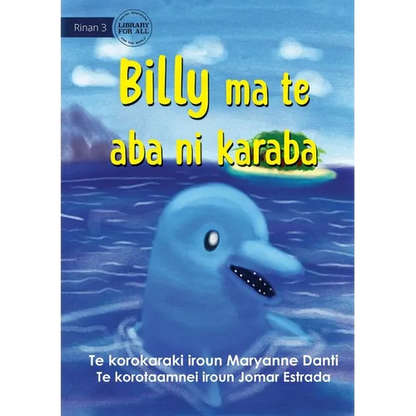 Billy and the Secret Island - Billy ma te aba ni karaba (Te Kiribati) - Paperback