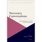 Necessary Conversations: Understanding Racism as a Barrier to Achieving Health Equity - Paperback
