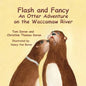 Flash and Fancy An Otter Adventure on the Waccamaw River - Paperback