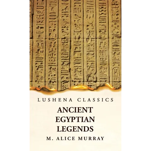 Ancient Egyptian Legends - Hardcover
