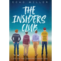 The Insiders Club - Hardcover