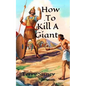 How To Kill A Giant - Paperback