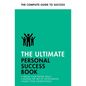 The Ultimate Personal Success Book: Make an Impact, Be More Assertive, Boost Your Memory - Paperback