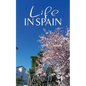 Life in Spain - Paperback