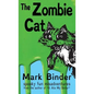 The Zombie Cat - Dyslexie Font Edition: spooky fun misadventures - Hardcover