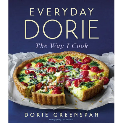 Everyday Dorie: The Way I Cook - Hardcover