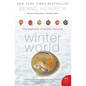 Winter World: The Ingenuity of Animal Survival - Paperback