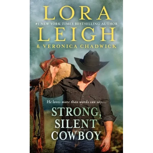 Strong, Silent Cowboy: A Moving Violations Novel - Paperback