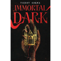 Immortal Dark (Spanish Edition) - Paperback