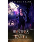 The Hunters of Kanta - Paperback