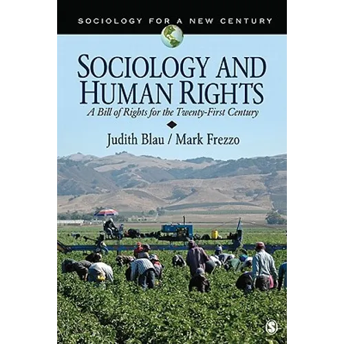 Sociology and Human Rights: A Bill of Rights for the Twenty-First Century - Paperback
