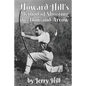 Howard Hill's Method of Shooting a Bow and Arrow - Paperback