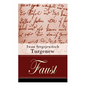 Faust: Eine autobiographische Liebesgeschichte - Erzählung in neun Briefen - Paperback