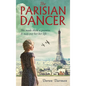 The Parisian Dancer - Hardcover