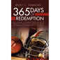 365 Days of Redemption: Daily Journal of Inspirational Quotes by Former Nfl Player and Substance Abuse Motivational Speaker Ricky C. Simmons - Hardcover