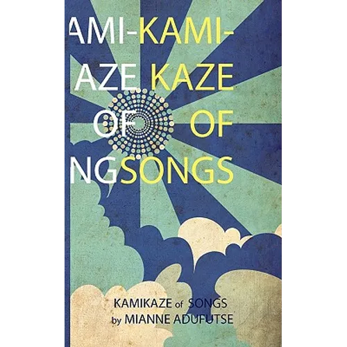 Kamikaze of Songs - Paperback