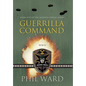 Guerrilla Command - Hardcover