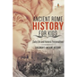 Ancient Rome History for Kids: Daily Life and Historic Personalities Children's Ancient History - Paperback