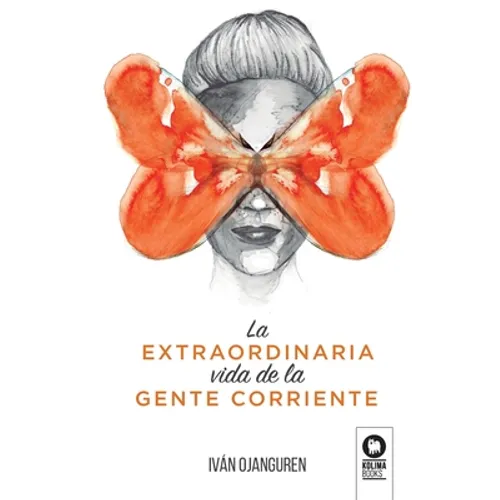 La extraordinaria vida de la gente corriente - Paperback