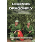 Legends of the Dragonfly: Fighting the Communists During the Malaya Emergency, 1947-1960 - Paperback