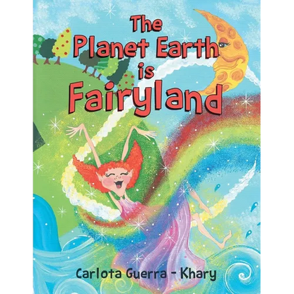 The Planet Earth is Fairyland - Paperback