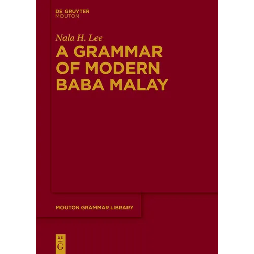 A Grammar of Modern Baba Malay - Paperback