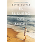 El Susurro del Ángel / The Angels Whisper - Paperback