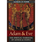 Adam & Eve: The Spiritual Symbolism of Genesis & Exodus - Paperback