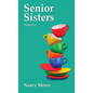 Senior Sisters - Hardcover