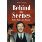 Behind the Scenes: Myth, Magic, and Makeup - Paperback