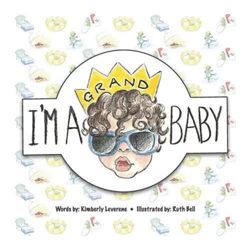 I'm A GRAND Baby - Paperback