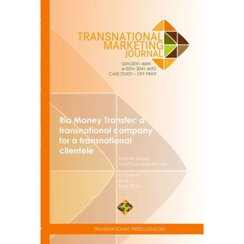 Ria Money Transfer: a transnational company for a transnational clientele - Paperback