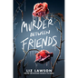 Murder Between Friends - Hardcover