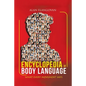 Encyclopedia of Body Language: What Every Movement Says - Paperback