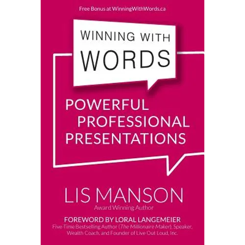 Winning With Words: Powerful Professional Presentations - Paperback