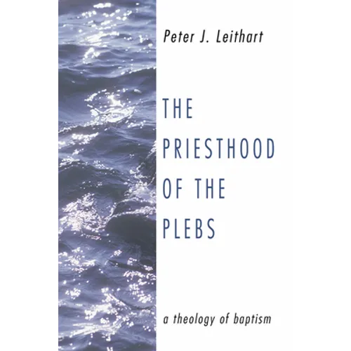 The Priesthood of the Plebs - Hardcover