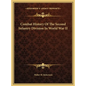 Combat History Of The Second Infantry Division In World War II - Hardcover