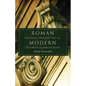 Roman Political Thought and the Modern Theoretical Imagination: Volume 34 - Hardcover
