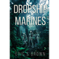 Dropship Marines - Paperback