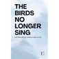 The Birds No Longer Sing And Other Bilingual Swedish-English Stories - Paperback