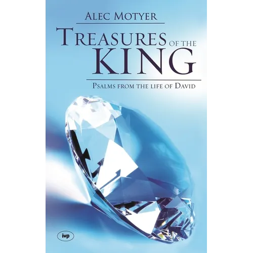 Treasures of the King: Psalms from the Life of David - Paperback
