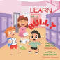 Learn not to bully - Paperback