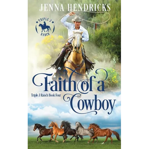 Faith of a Cowboy - Paperback