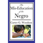 The Mis-Education of the Negro - Hardcover