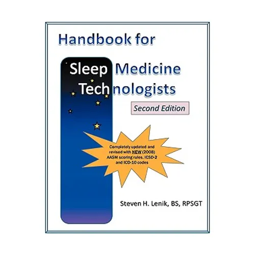 Handbook for Sleep Medicine Technologists: Second Edition - Paperback