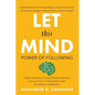 Let This Mind; - Paperback